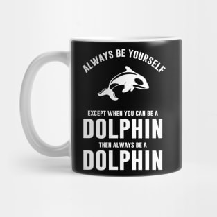 Dolphin Lover Mug